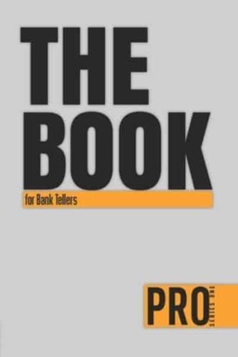 The Book for Bank Tellers - Pro Series One