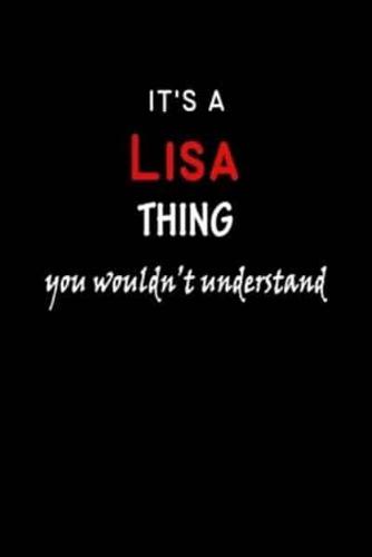 It's a Lisa Thing You Wouldn't Understandl