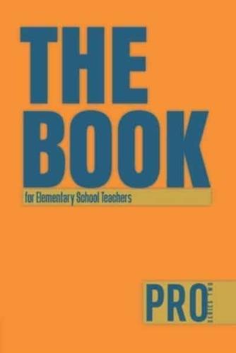 The Book for Elementary School Teachers - Pro Series Two