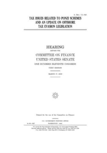 Tax Issues Related to Ponzi Schemes and an Update on Offshore Tax Evasion Legislation