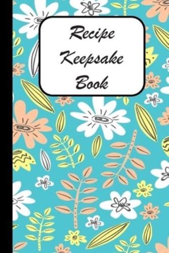 Recipe Keepsake Book