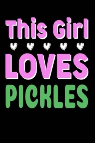 This Girl Loves Pickles