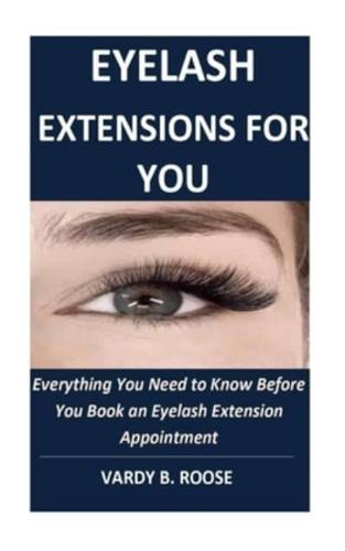 Eyelash Extensions for You