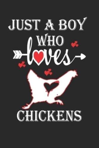 Just a Boy Who Loves Chickens