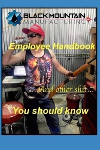 Black Mountain Manufacturing Employee Handbook