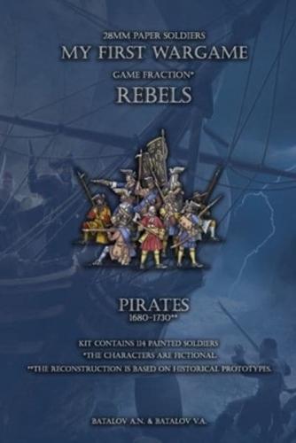 Rebels. Pirates 1680-1730