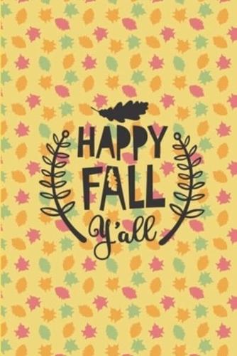 Happy Fall Ya'll