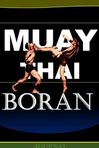 Muay Thai Boran Journal