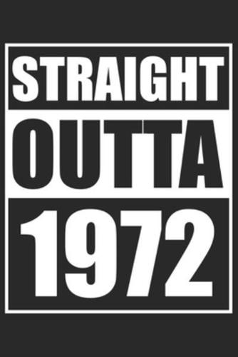 Straight Outta 1972