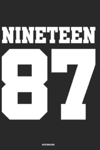Nineteen 87 Notebook