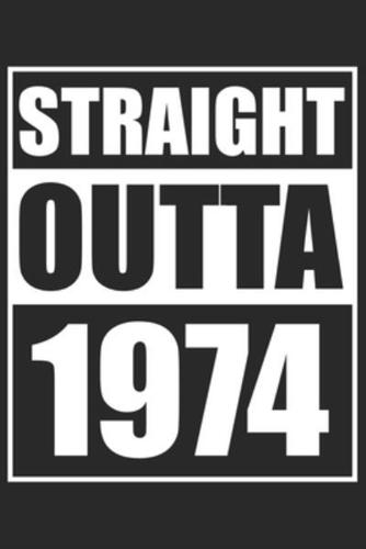 Straight Outta 1974