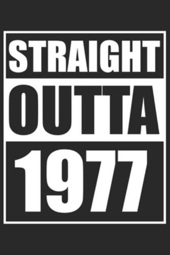 Straight Outta 1977