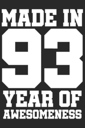 Made in 93 Year of Awesomeness