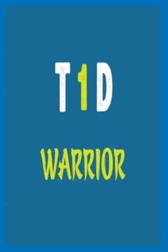 T 1 D Warrior