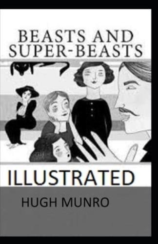 Beasts and Super-Beasts Illustrated