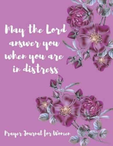 May the Lord Answer You When You Are in Distress