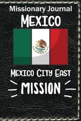 Missionary Journal Mexico City East Mission