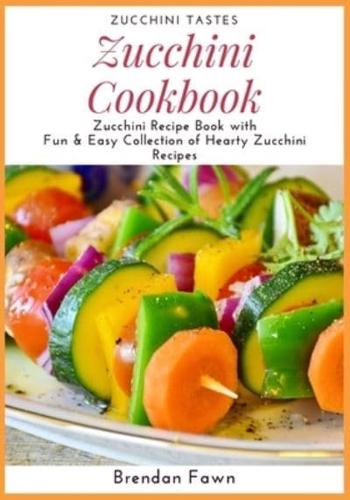 Zucchini Cookbook