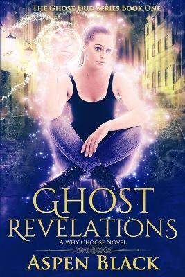 Ghost Revelations