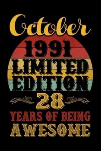 October 1991 Limited Edition 28 Years Of Being Awesome
