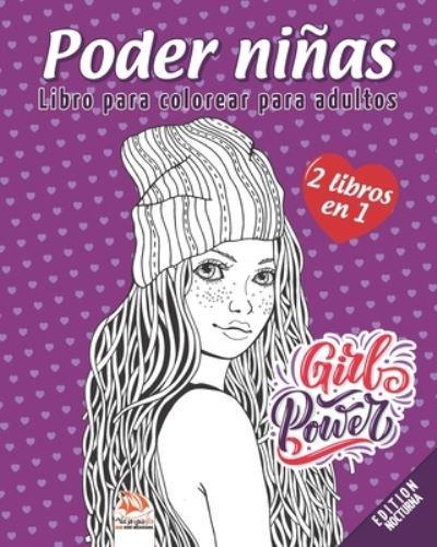 Poder Niñas - Edición Nocturna - 2 Libros En 1