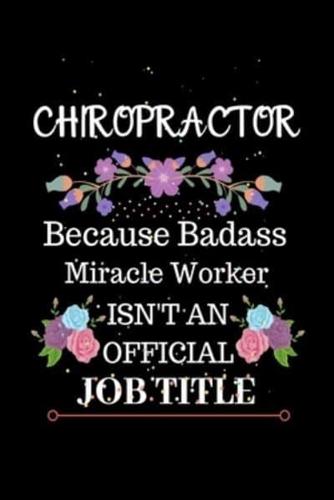 Chiropractor Because Badass Miracle Worker Isn't an Official Job Title