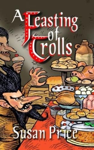 A Feasting Of Trolls