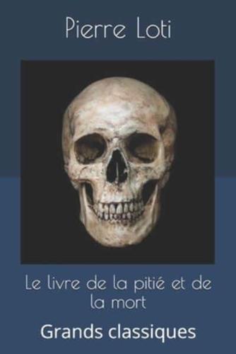 Le Livre De La Pitié Et De La Mort