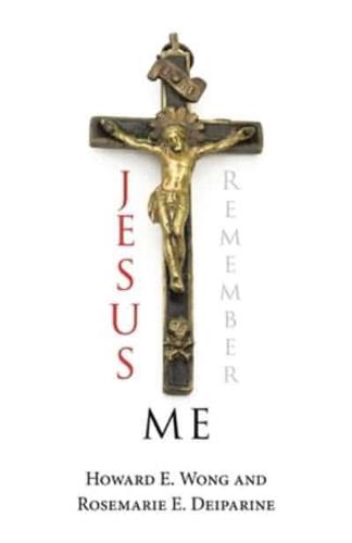 Jesus Remember Me