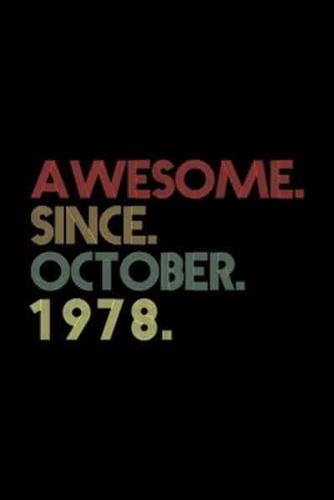 Awesome. Since. October. 1978.