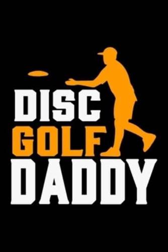 Disc Golf Daddy