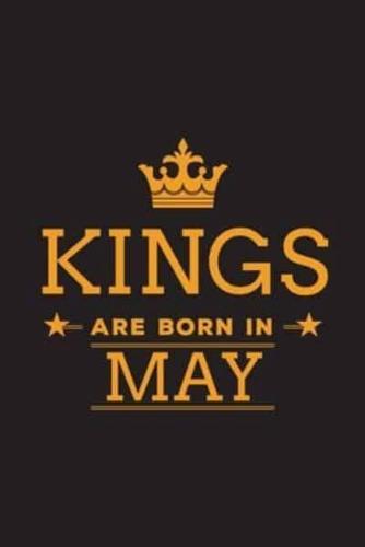 Kings Are Born in May
