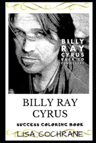 Billy Ray Cyrus Success Coloring Book