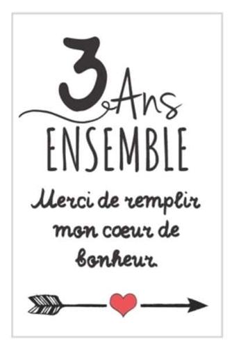 3 Ans Ensemble, Carnet De Notes