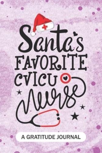 Santa's Favorite CVICU Nurse - A Gratitude Journal