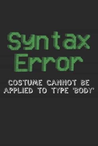Syntax Error - Costume Cannot Be Applied To Type 'Body'