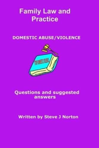 Family Law and Practice - Domestic Abuse/Violence