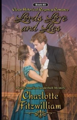 Lords, Love and Lies (Book 3)