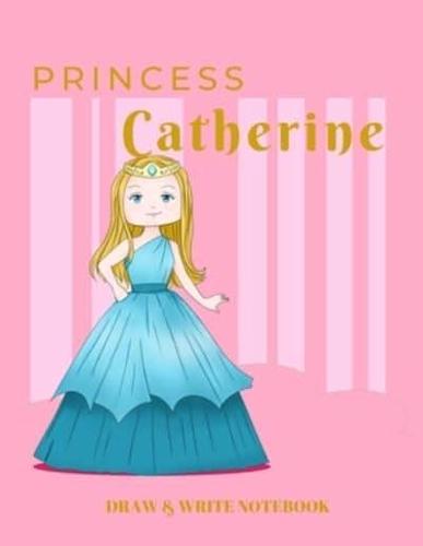 Princess Catherine Draw & Write Notebook