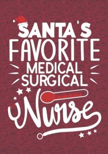 Santa's Favorite Medical Surgical Nurse