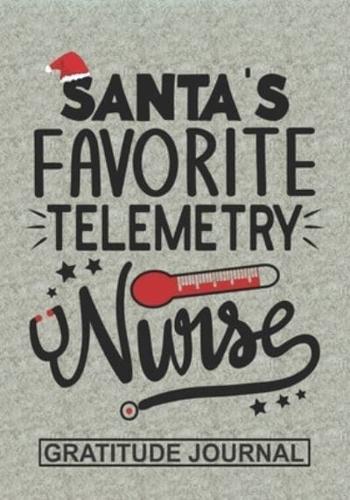 Santa's Favorite Telemetry Nurse - Gratitude Journal