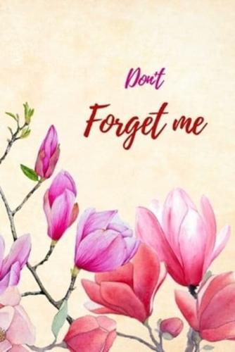 Don't Forget Me