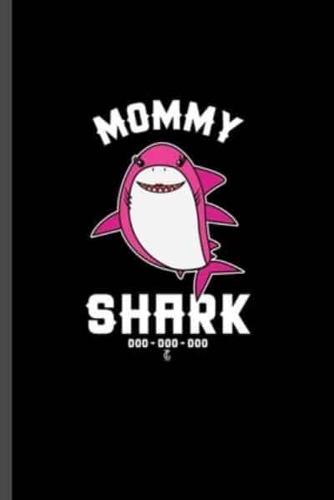 Mommy Shark