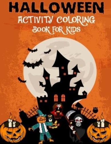 Halloween Activity Coloring Book for Kids