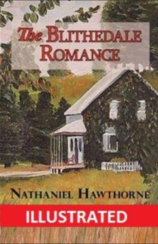 The Blithedale Romance Illustrated