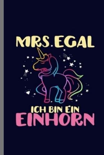 Mrs Egal