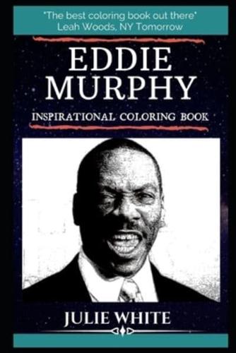 Eddie Murphy Inspirational Coloring Book