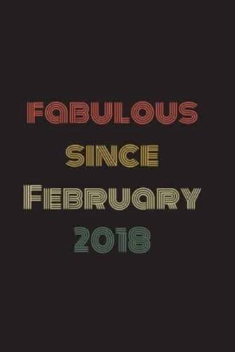 Fabulous Since February 2018