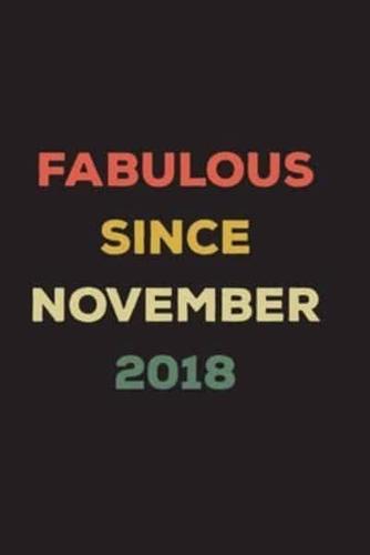 Fabulous Since November 2018