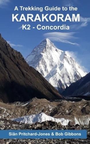 A Trekking Guide to the Karakoram